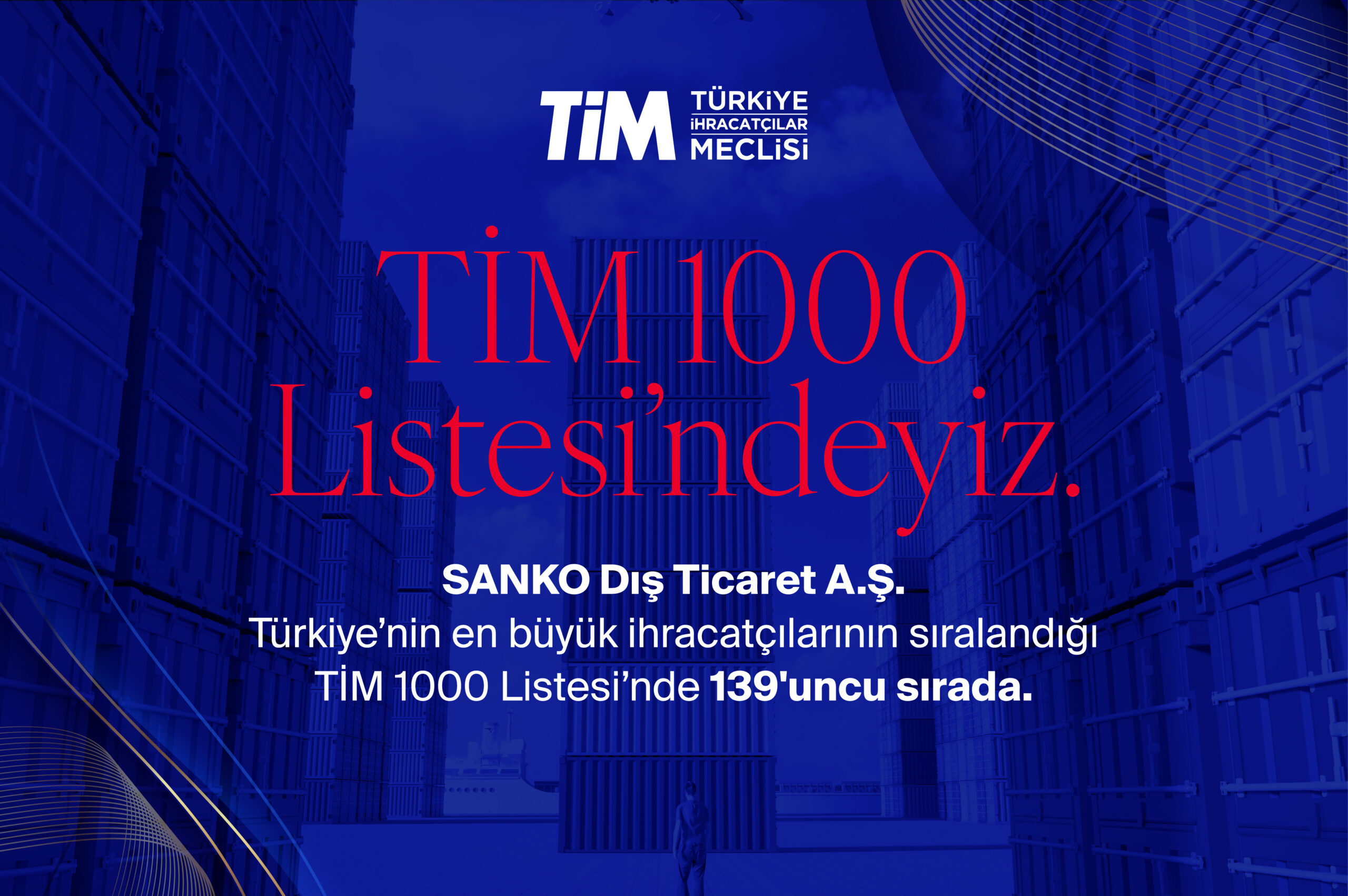 SANKO Dış Ticaret TİM 1000’de Yer Aldı