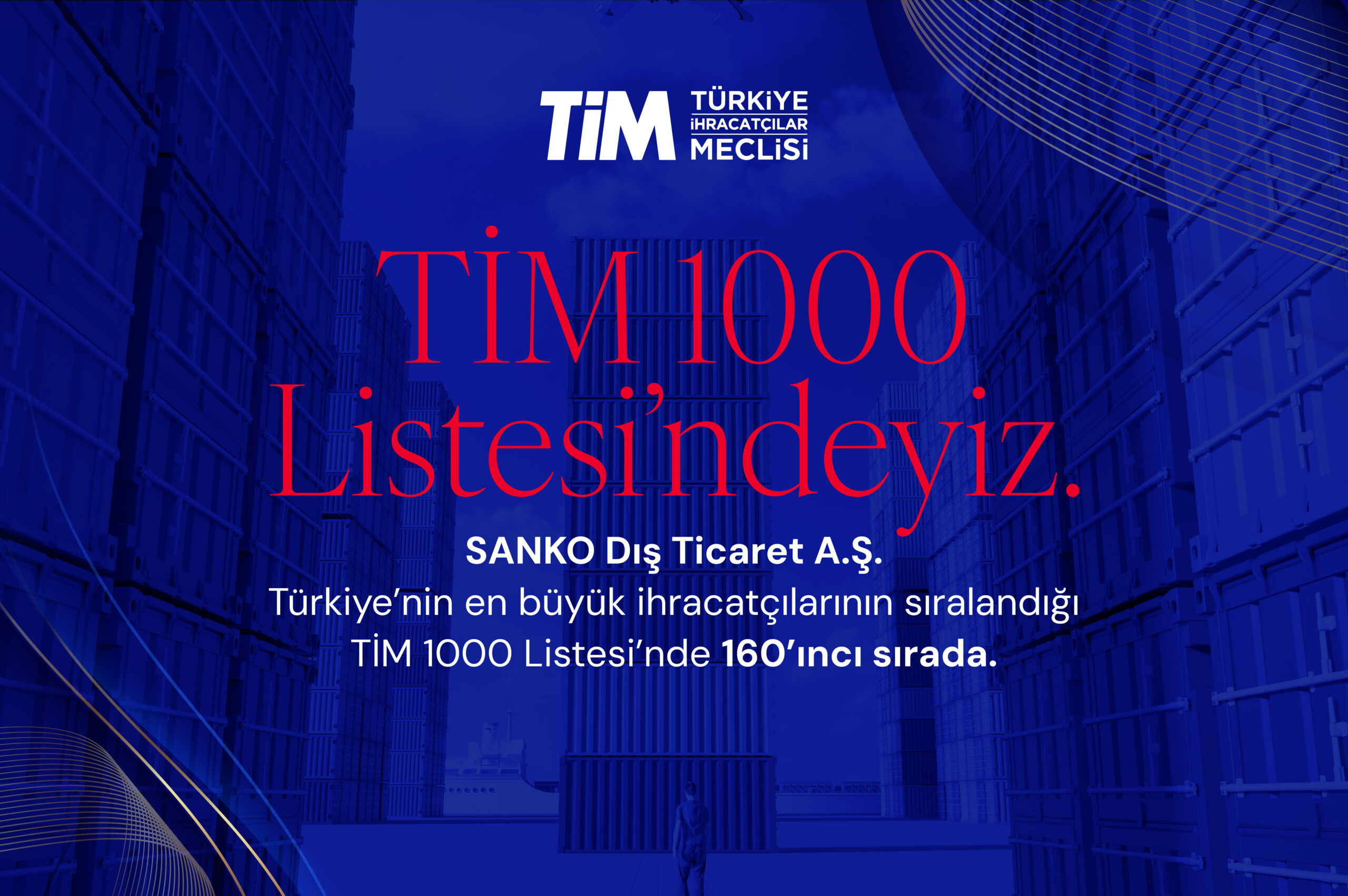 SANKO DIŞ TİCARET TİM 1000’DE YER ALDI